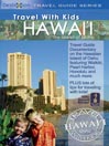 Travel with Kids Hawaii the Island of Oahu